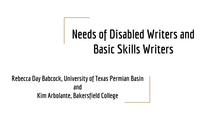 needs of disabled writers and basic skills writers