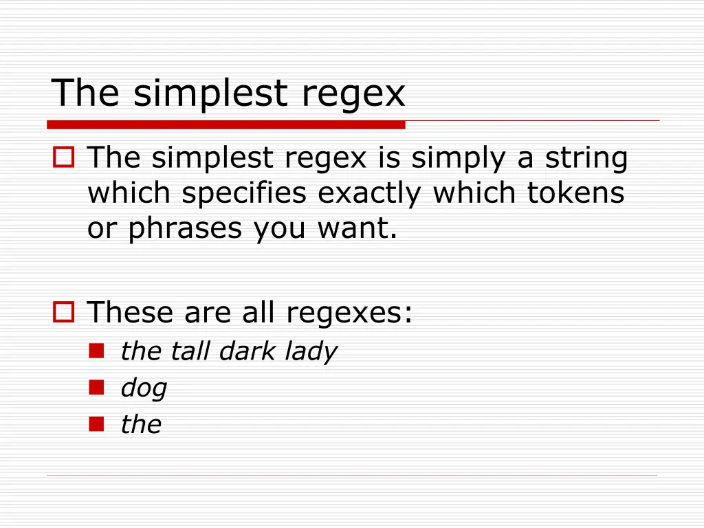 the simplest regex