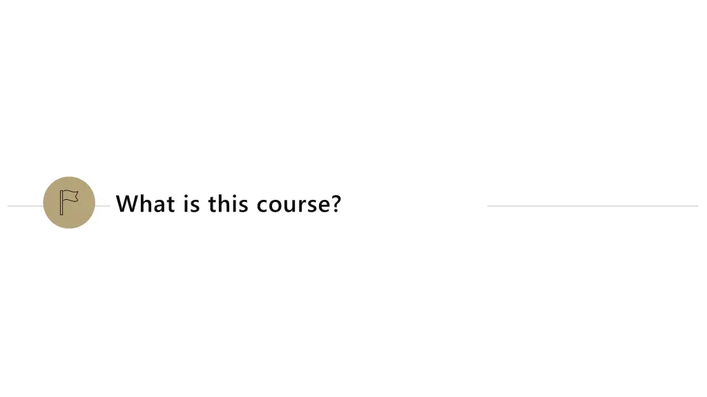 what is this course