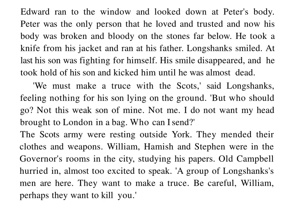 edward ran to the window and looked down at peter