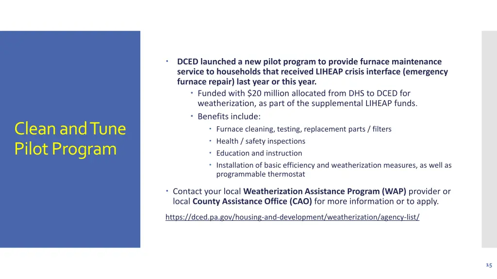 dced launched a new pilot program to provide