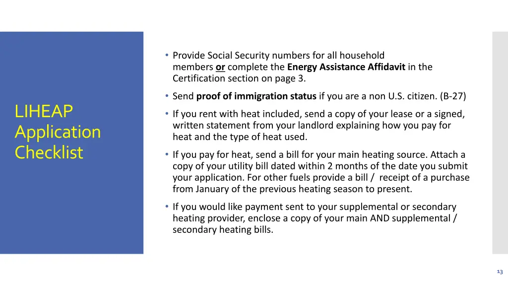 provide social security numbers for all household