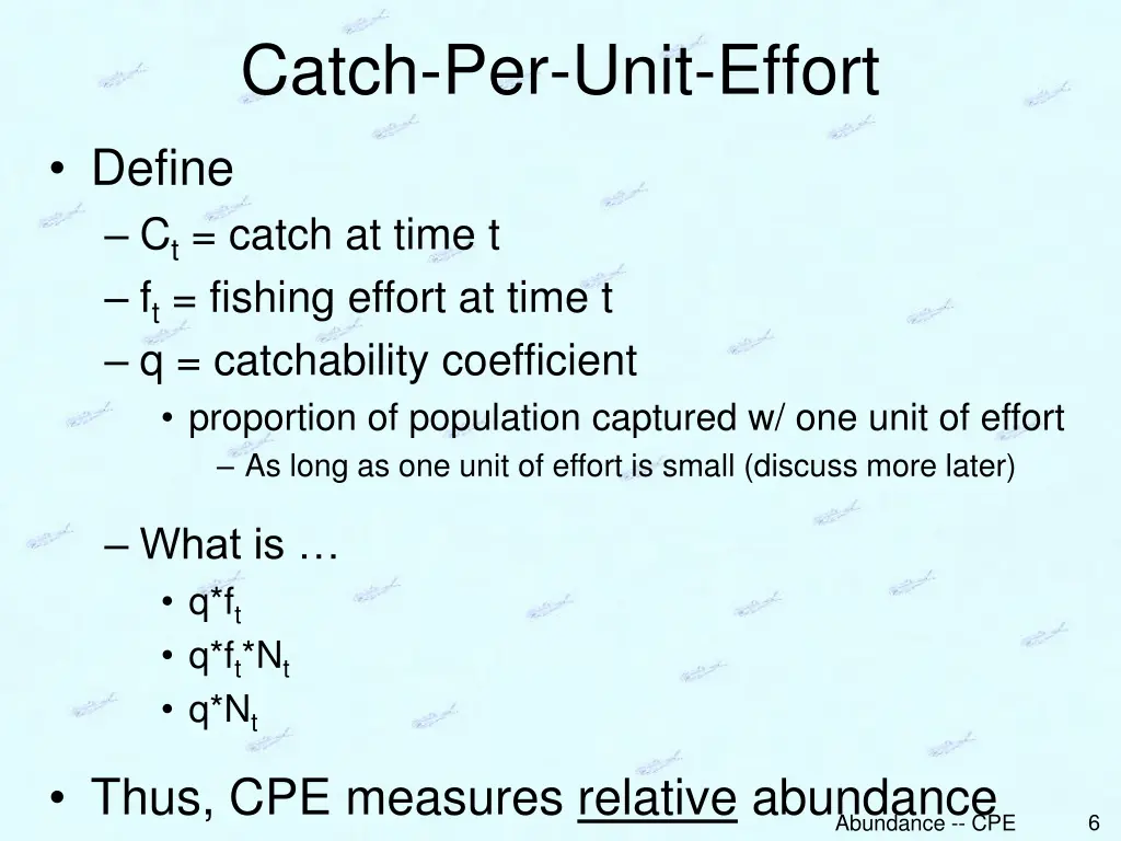 catch per unit effort 3