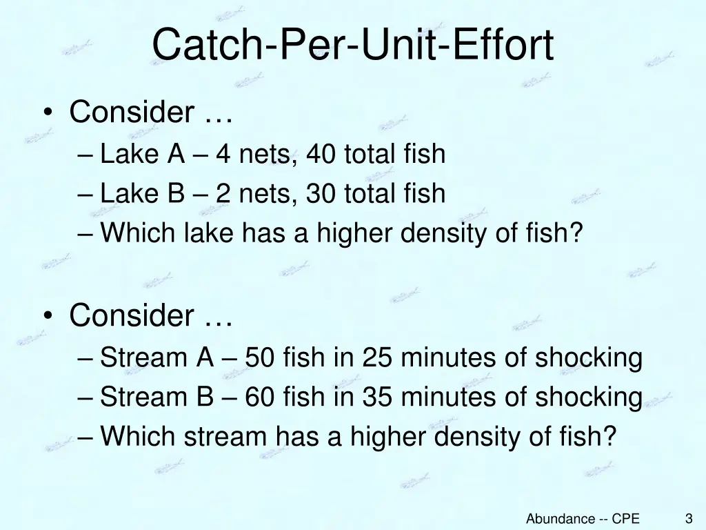 catch per unit effort