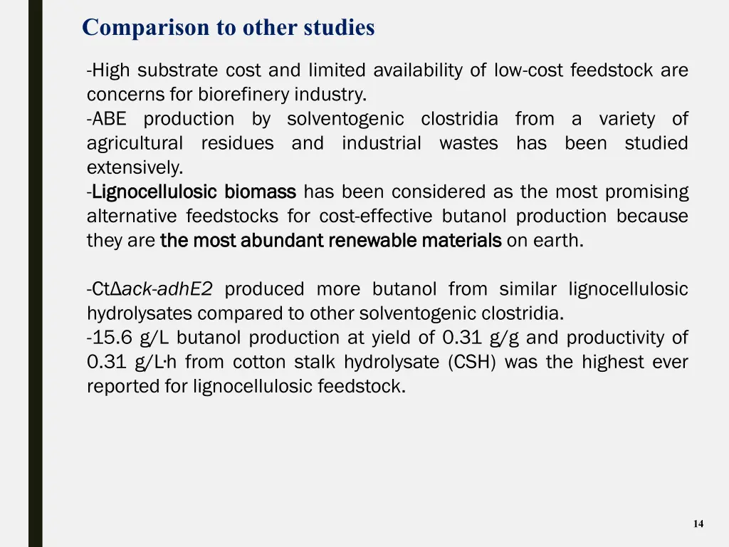 comparison to other studies