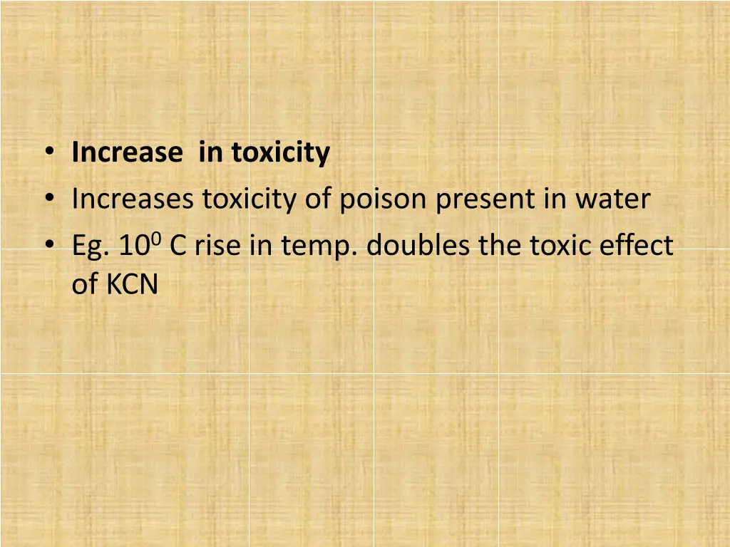 increase in toxicity increases toxicity of poison