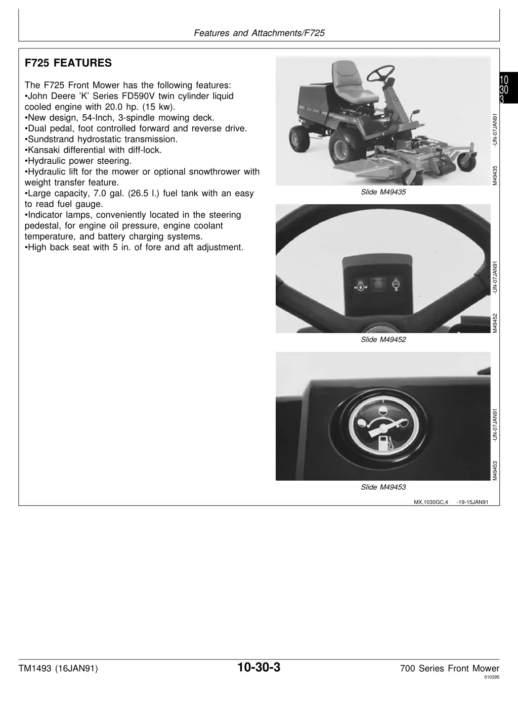 features and attachments f725