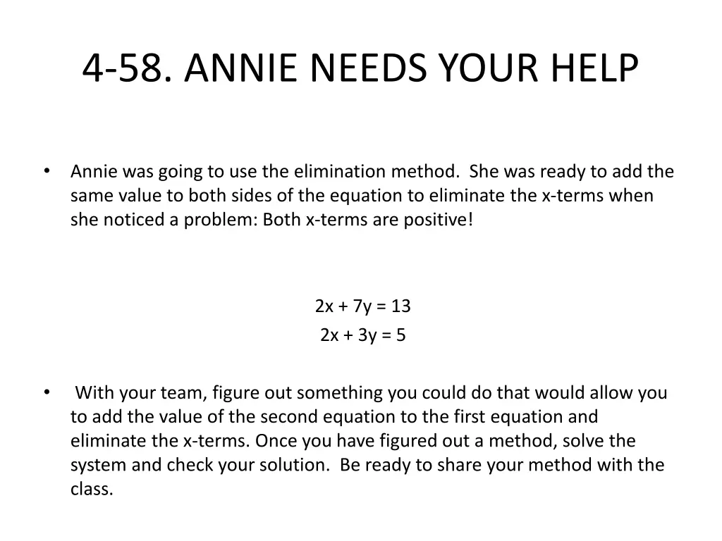 4 58 annie needs your help