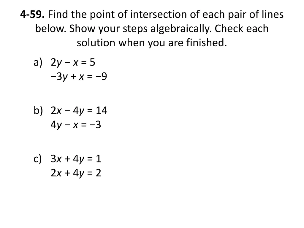 4 59 find the point of intersection of each pair