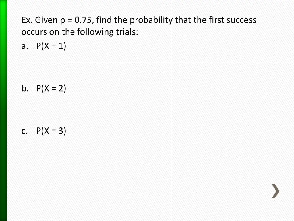 ex given p 0 75 find the probability that