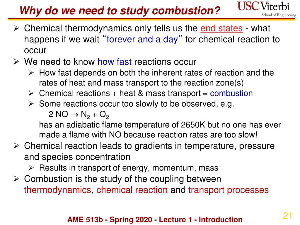 why do we need to study combustion