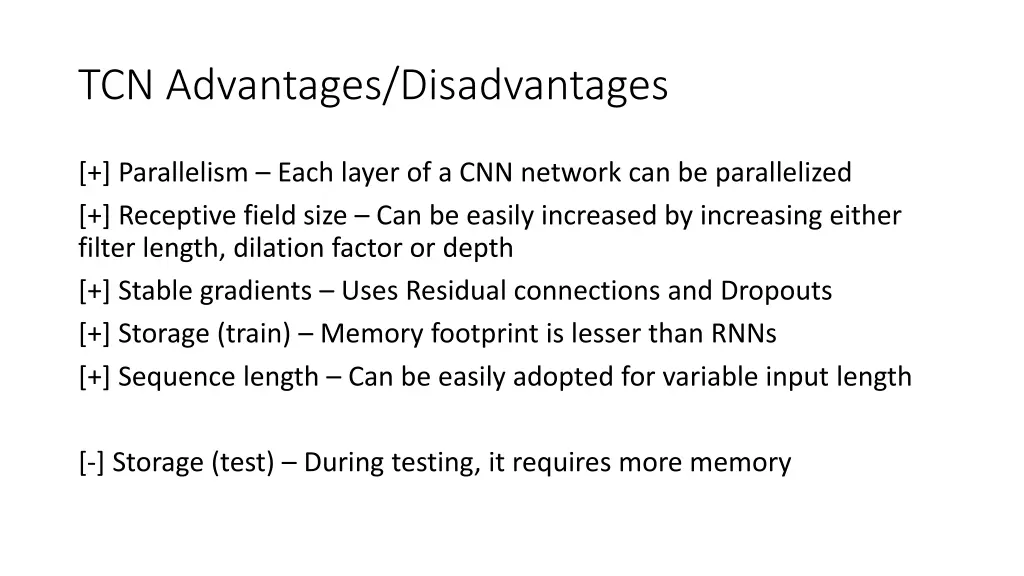 tcn advantages disadvantages