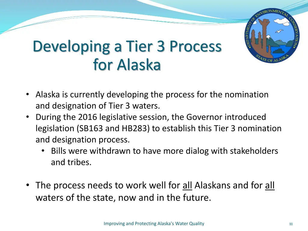 developing a tier 3 process for alaska