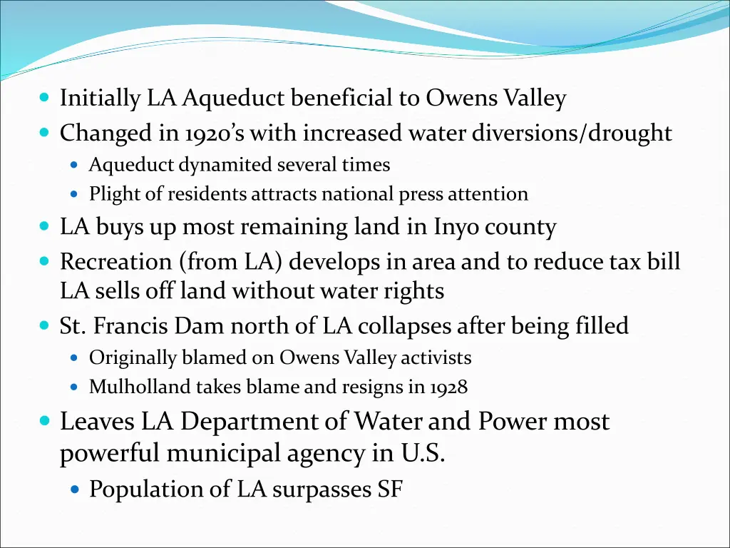 initially la aqueduct beneficial to owens valley