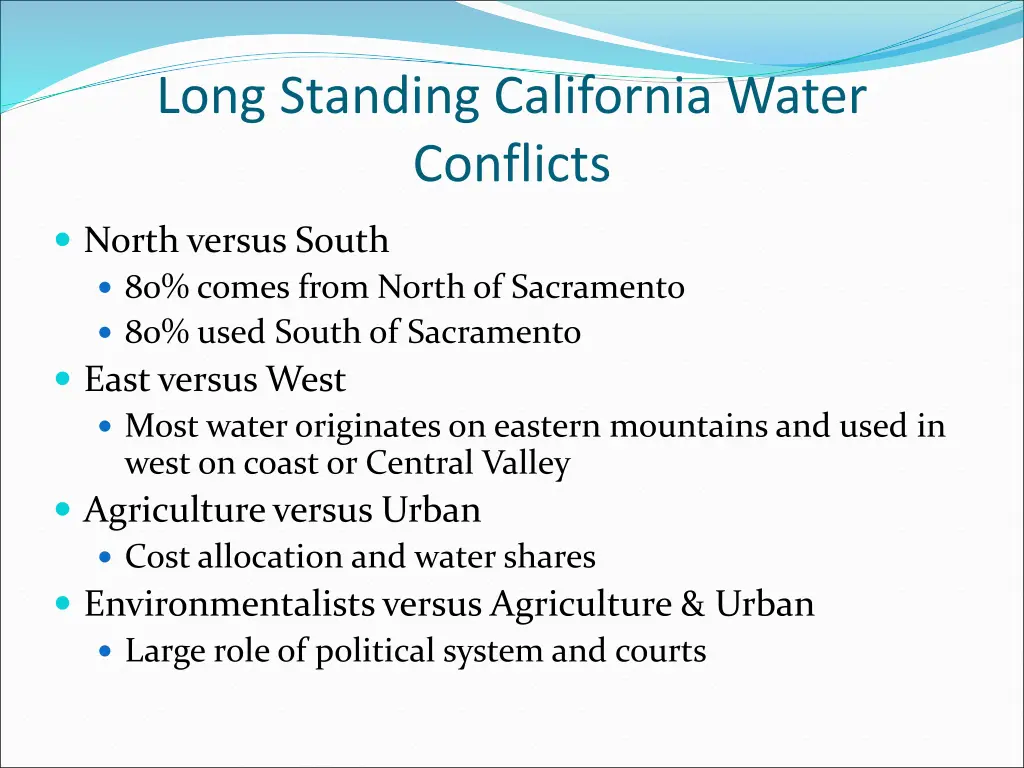 long standing california water conflicts