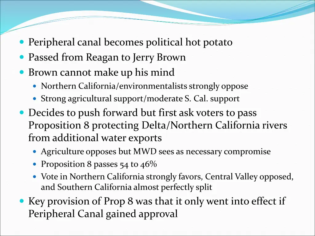 peripheral canal becomes political hot potato