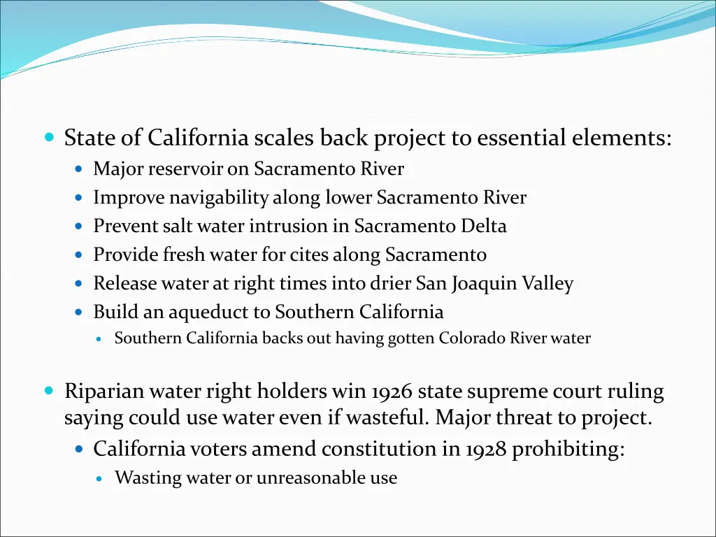 state of california scales back project