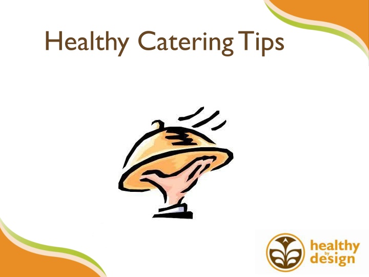 healthy catering tips