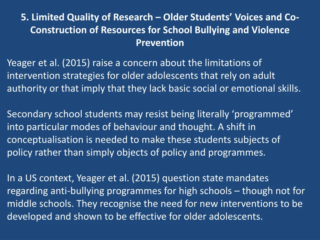 5 limited quality of research older students