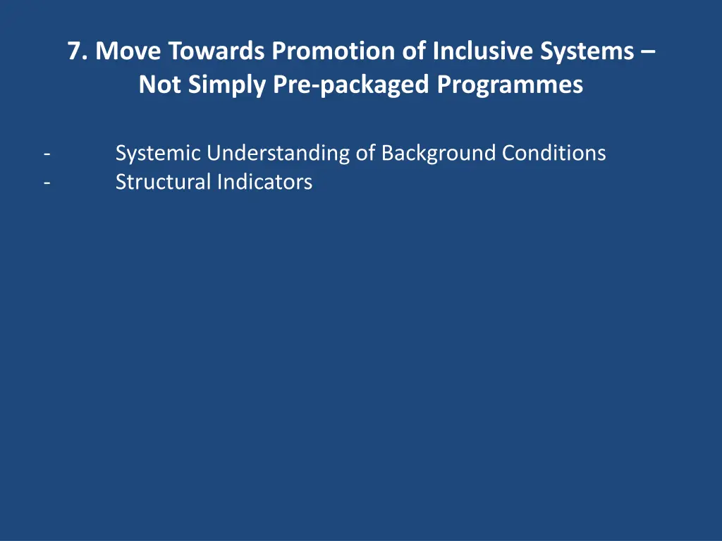 7 move towards promotion of inclusive systems