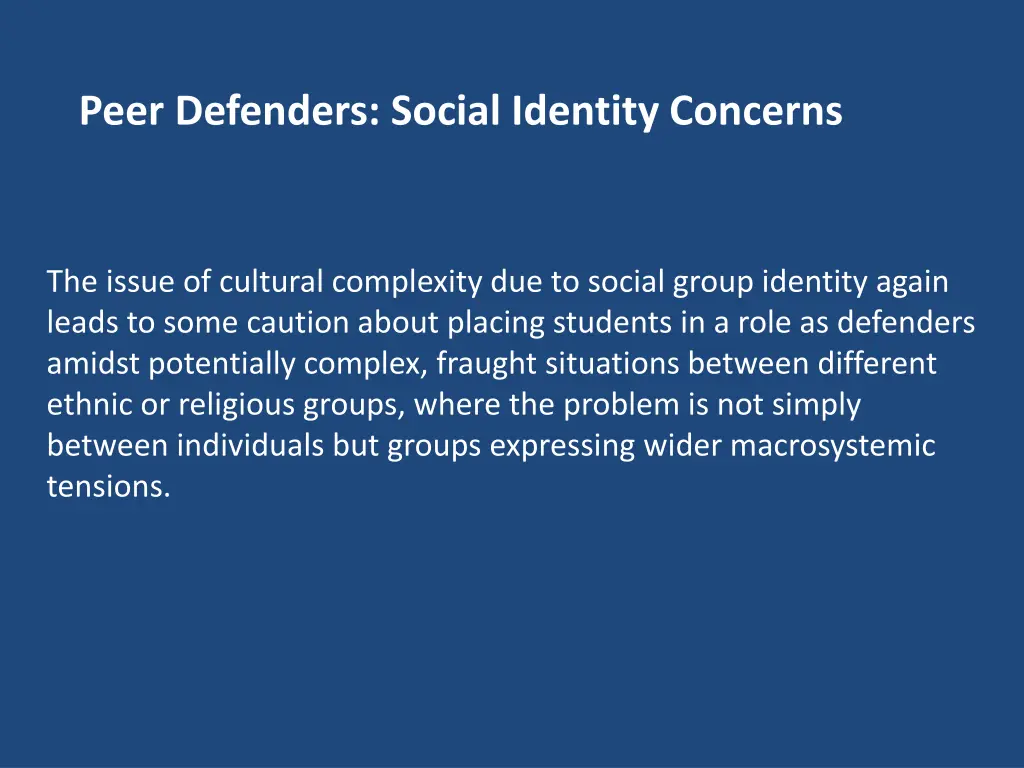 peer defenders social identity concerns