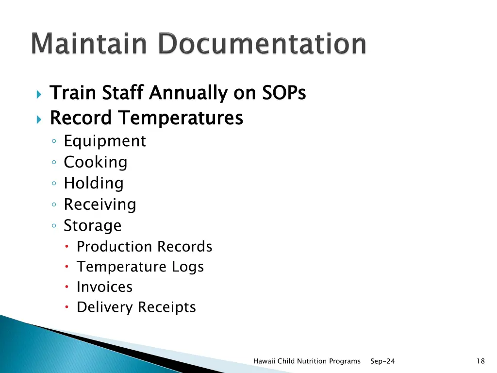 train staff annually on sops record temperatures