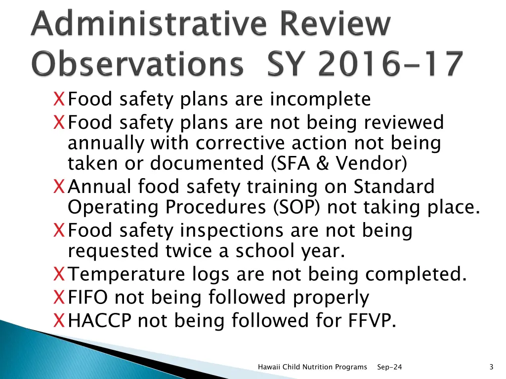 xfood safety plans are incomplete xfood safety