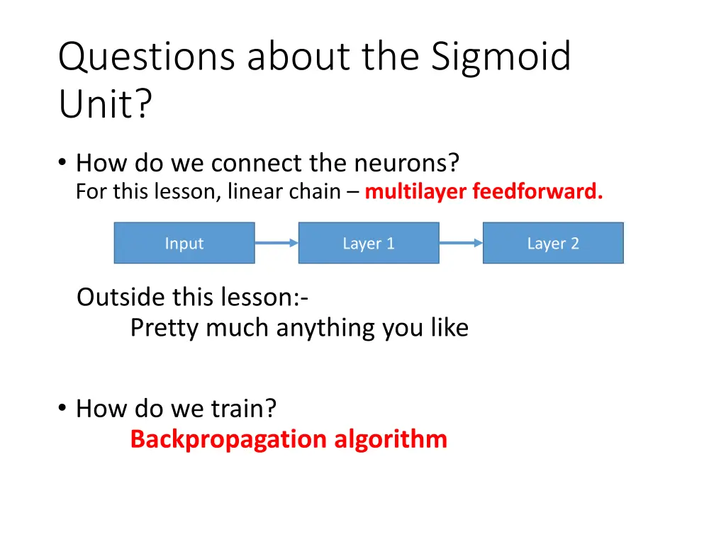 questions about the sigmoid unit