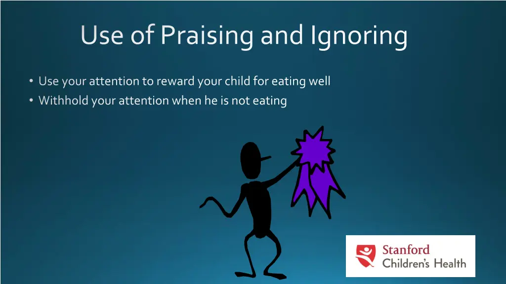 use of praising and ignoring