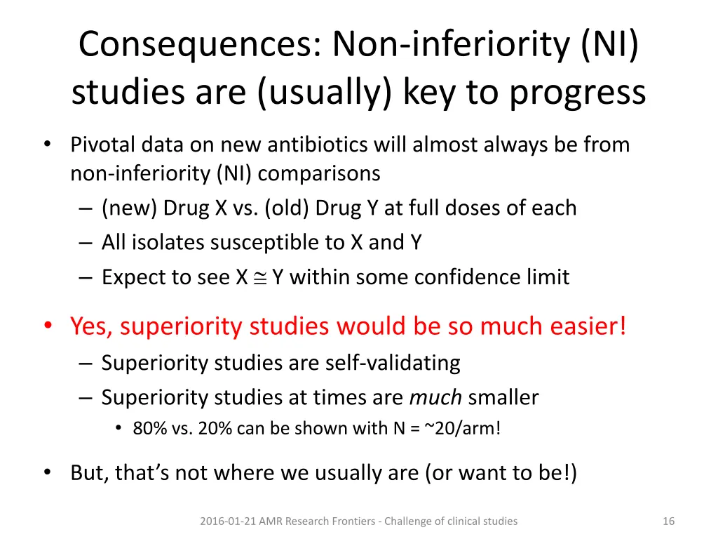 consequences non inferiority ni studies