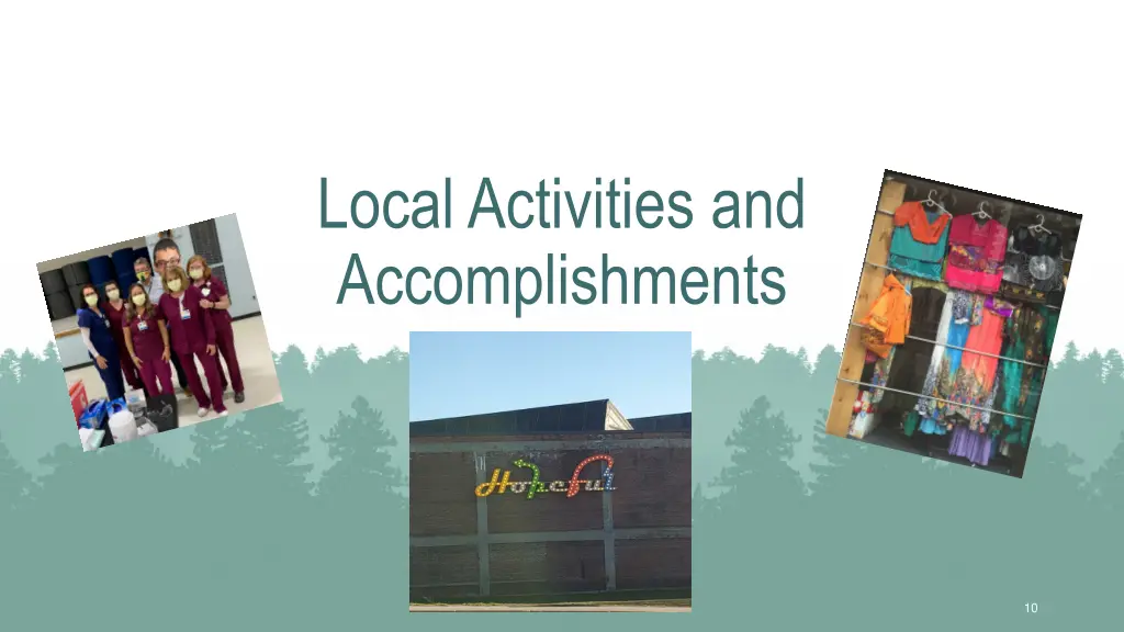 local activities and accomplishments