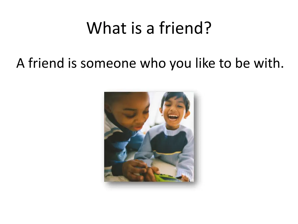 what is a friend