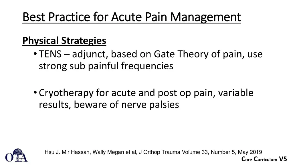 best practice for acute pain management best 4