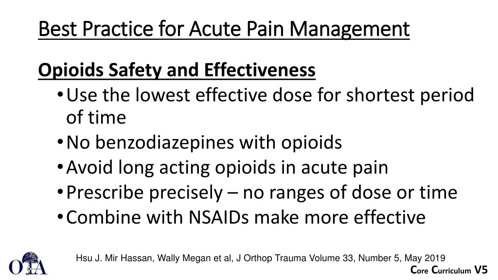 best practice for acute pain management best 5