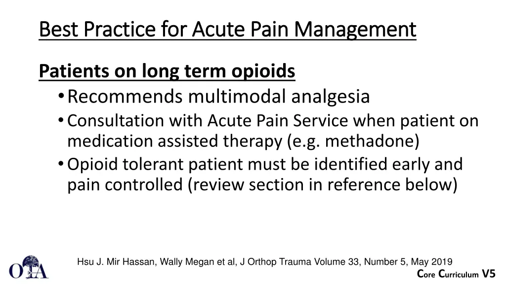 best practice for acute pain management best 7