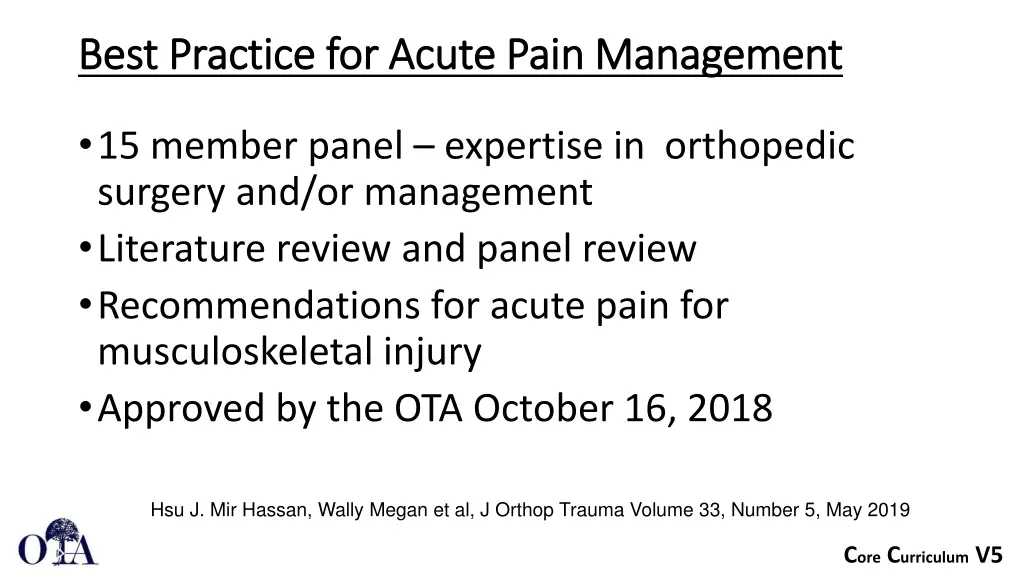 best practice for acute pain management best