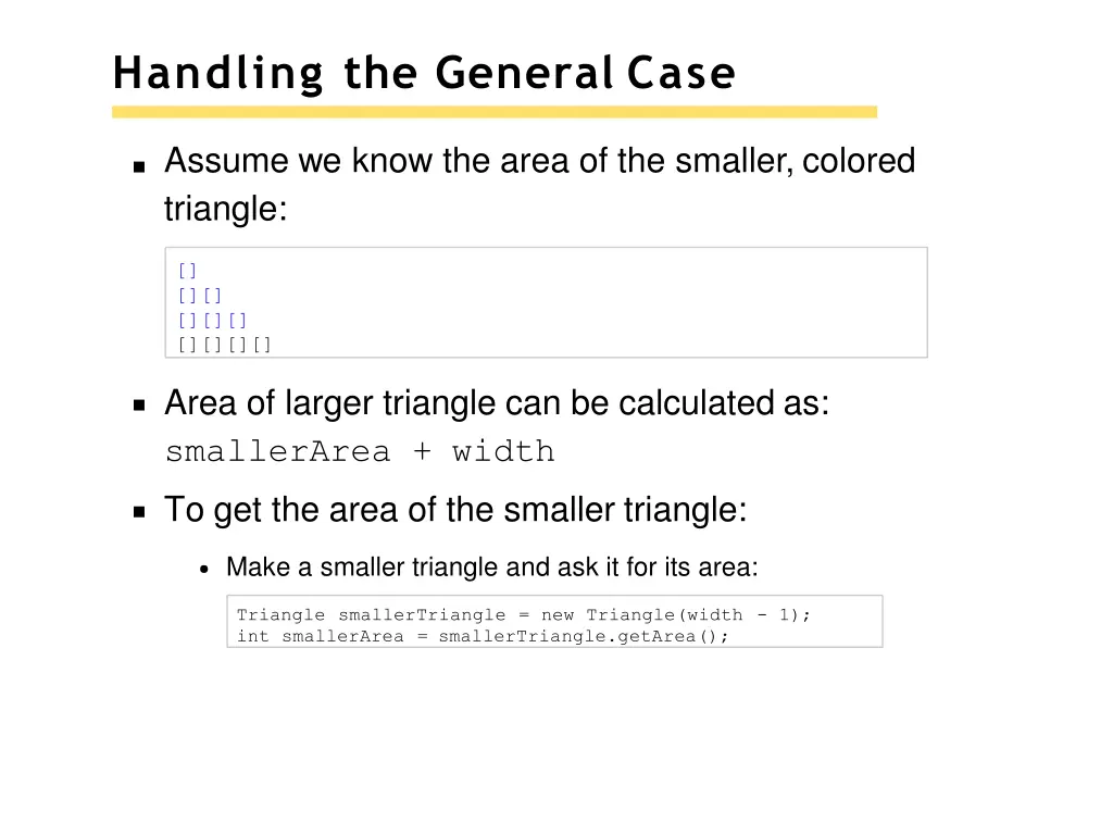 handling the general case