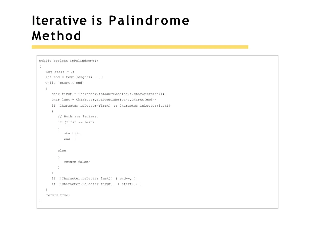 iterative is palindrome method