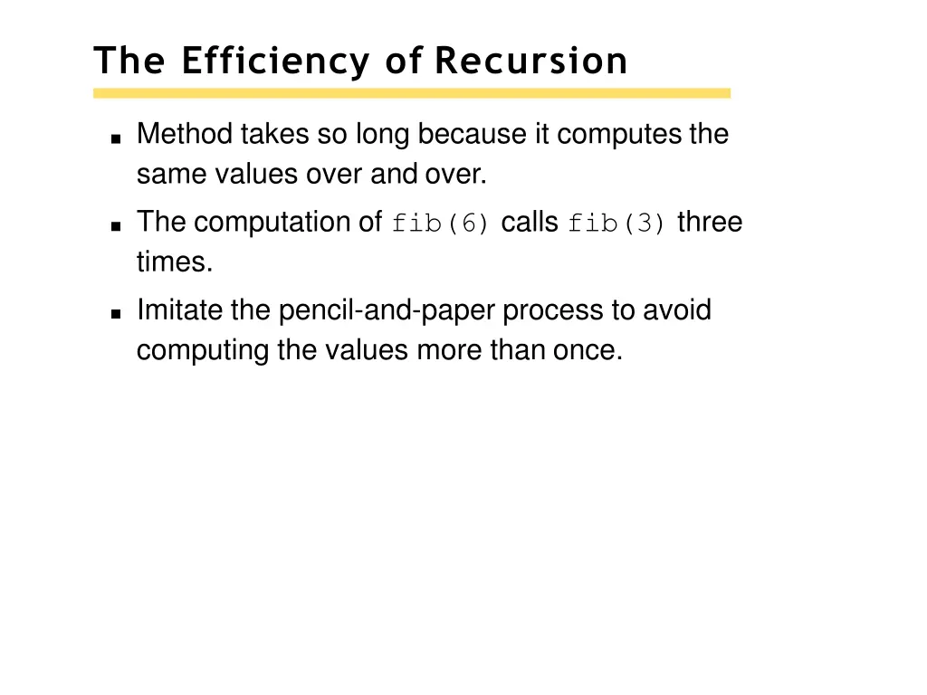 the efficiency of recursion 1