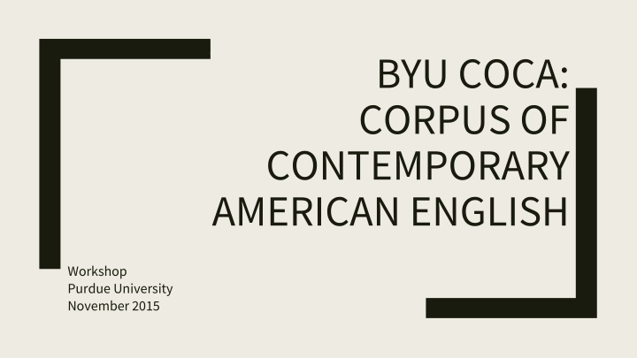 byu coca corpus of contemporary american english