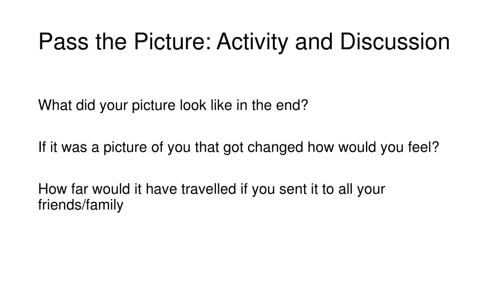 pass the picture activity and discussion 1