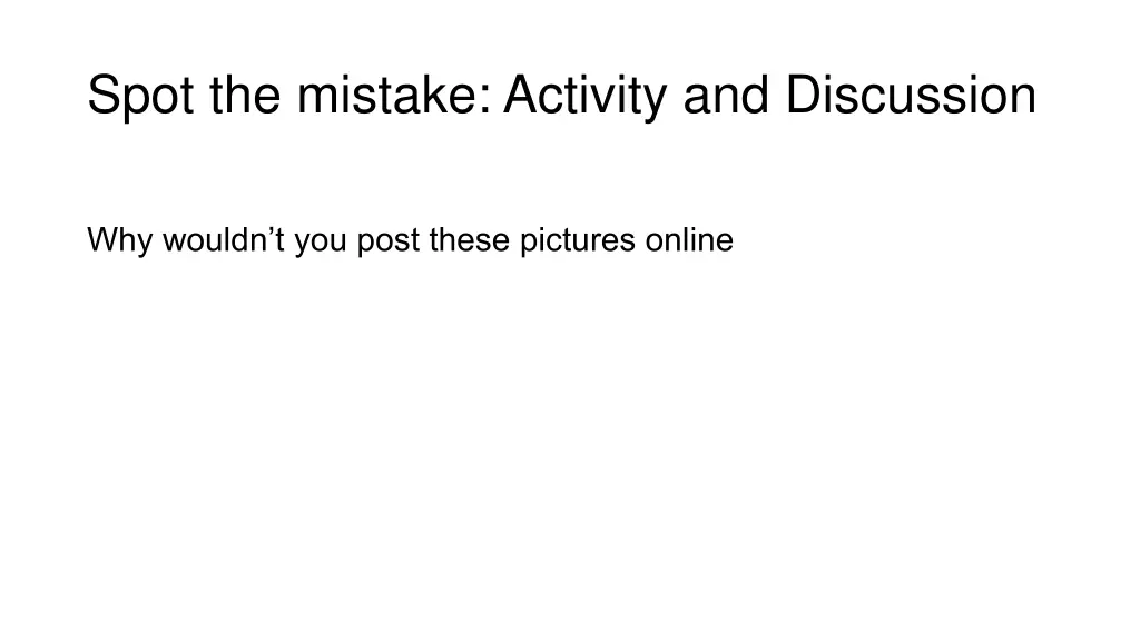 spot the mistake activity and discussion