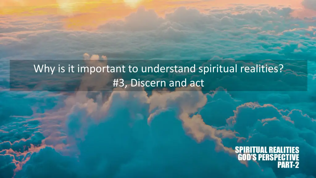 why is it important to understand spiritual 2