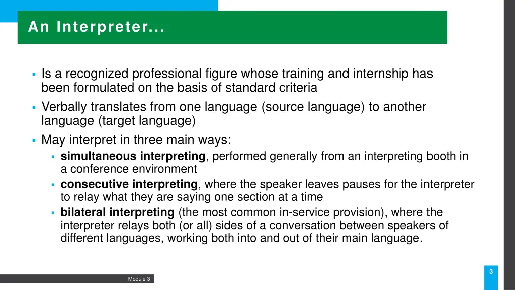 an interpreter