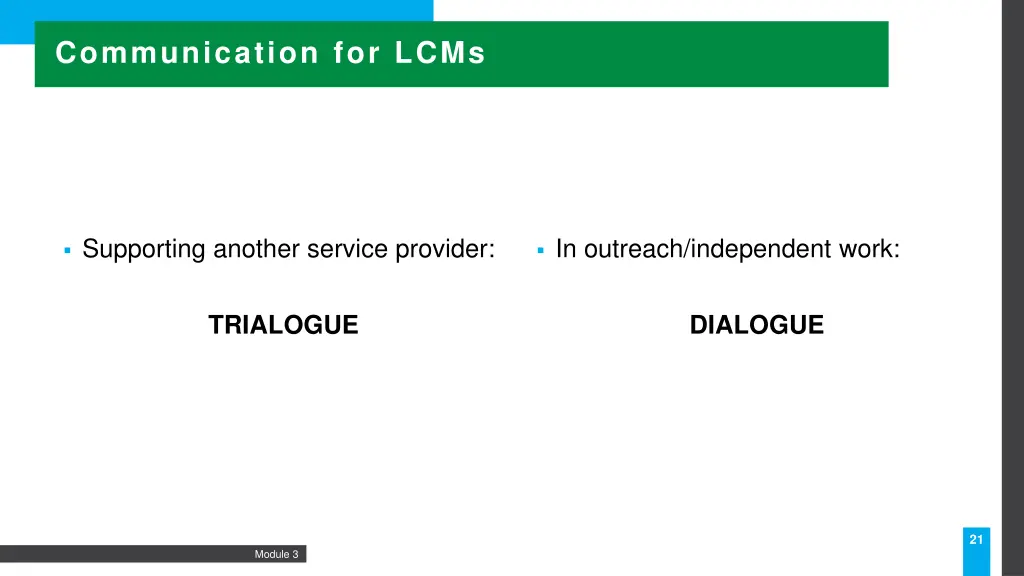 communication for lcms