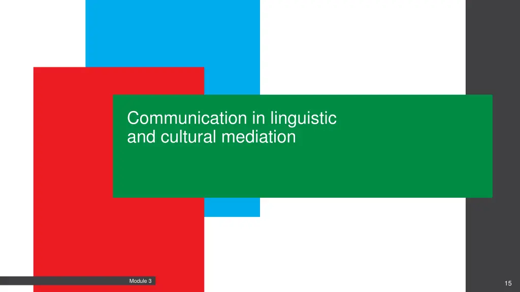 communication in linguistic and cultural mediation