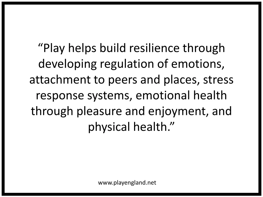 play helps build resilience through developing