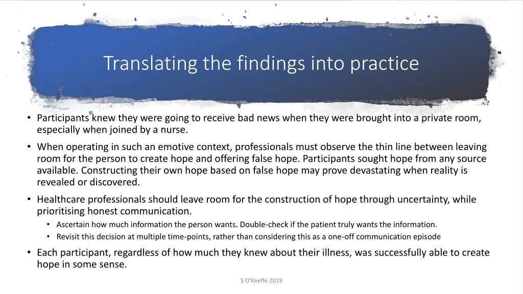 translating the findings into practice