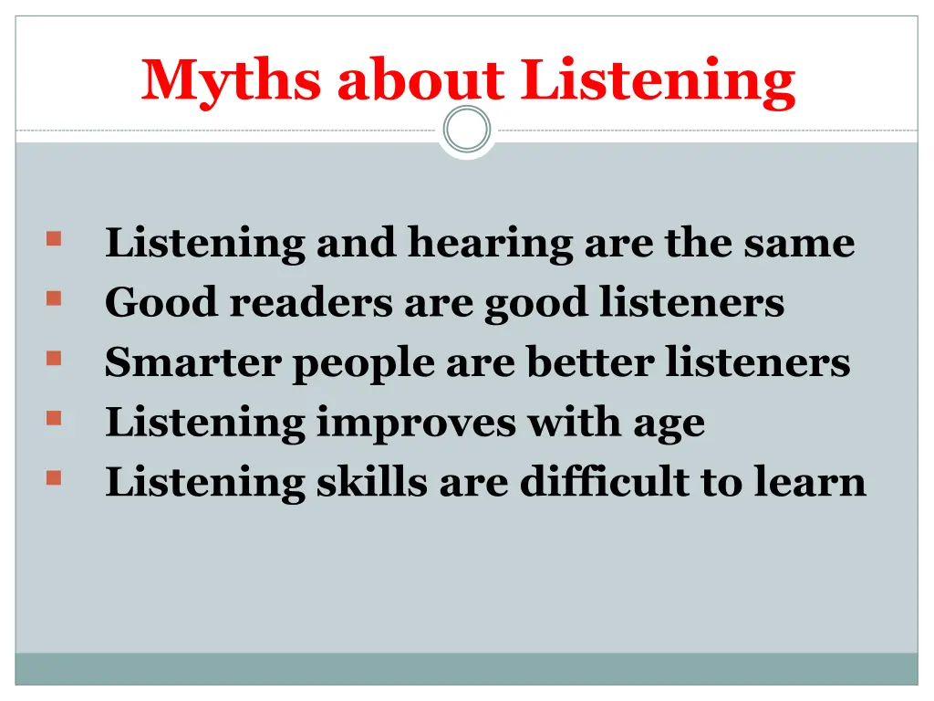 myths about listening