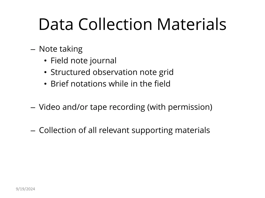 data collection materials